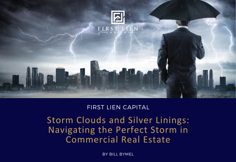 Storm Clouds and Silver Linings: Navigating the Perfect Storm in Commercial Real Estate