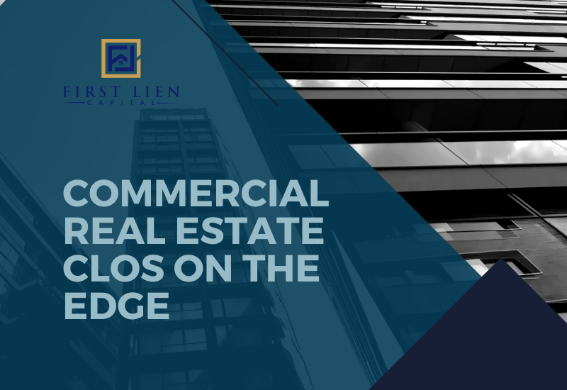 Commercial Real Estate CLOs on the Edge
