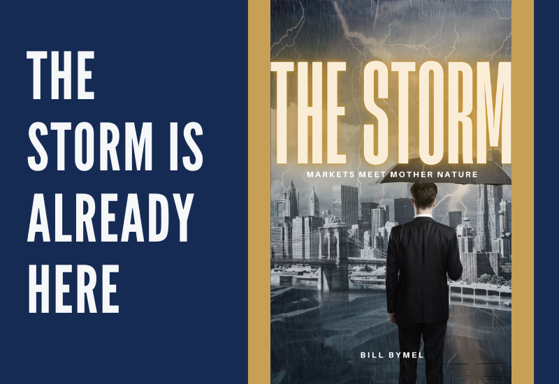 The Storm is Already Here