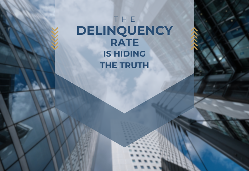 The Delinquency Rate is Hiding the Truth