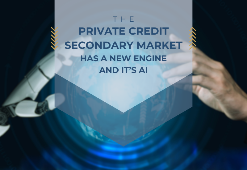 The Private Credit Secondary Market Has a New Engine — And It’s AI