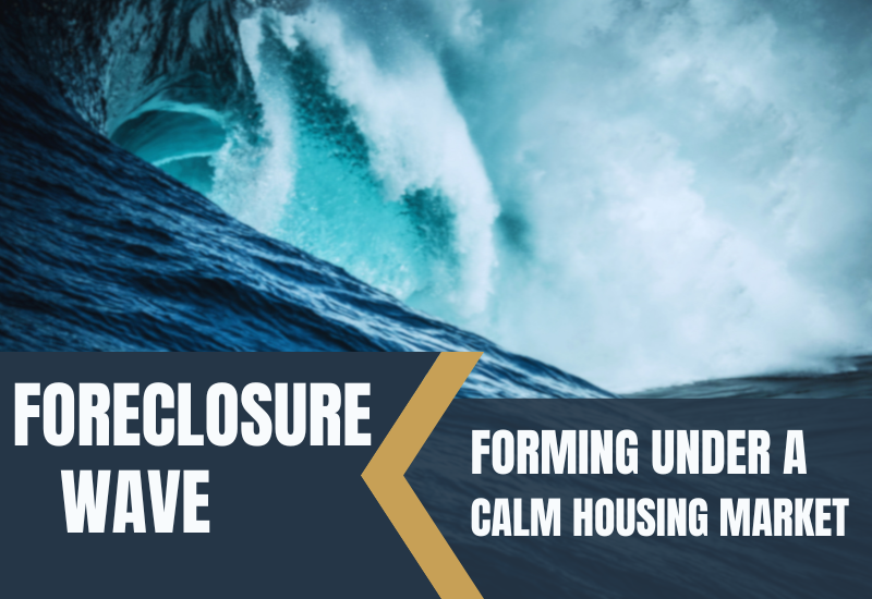 The Foreclosure Wave Forming Under a Calm Housing Market
